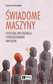 ksiazka tytu: wiadome maszyny autor: Schneider Susan