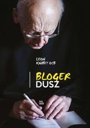 ksiazka tytu: Bloger dusz autor: Knabit Leon