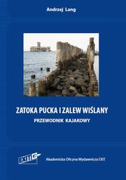 Zatoka Pucka i Zalew Wilany, Lang Andrzej