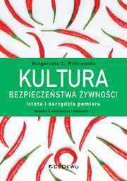 Kultura bezpieczestwa ywnoci, Winiewska Magorzata Z.