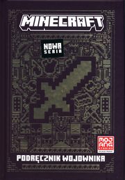 Minecraft. Podrcznik wojownika, Jelley Craig