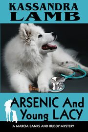 Arsenic and Young Lacy, Lamb Kassandra