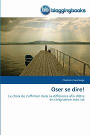 Oser se dire!, SAINTONGE-C