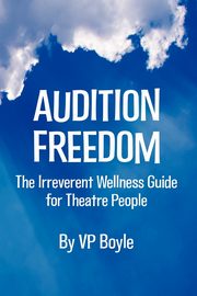 ksiazka tytu: Audition Freedom autor: Boyle Vp