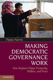 Making Democratic Governance Work, Norris Pippa