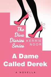 A Dame Called Derek, Noor Kerrie