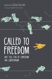 Called to Freedom, 