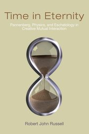 Time in Eternity, Russell Robert John