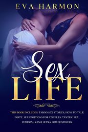 Sex Life, Harmon Eva