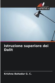 Istruzione superiore dei Dalit, G. C. Krishna Bahadur