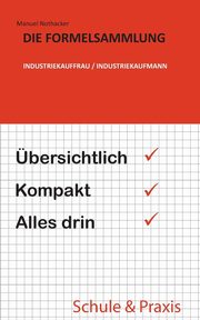 Die Formelsammlung, Nothacker Manuel