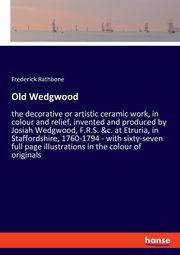 Old Wedgwood, Rathbone Frederick