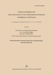 Thermochemische Untersuchungen ber die Dehydration des Montmorillonits, Schwiete Hans-Ernst