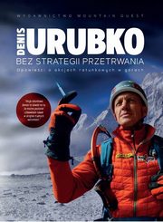 ksiazka tytu: Bez strategii przetrwania autor: Urubko Denis