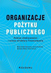 Organizacje poytku publicznego, Maria Cicho-Sosnowska, Konrad Grabiski, Katarzyna Matys, Pawe Zieniuk