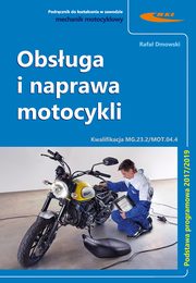 Obsuga i naprawa motocykli, Dmowski Rafa