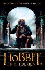Hobbit czyli tam i z powrotem, Tolkien J.R.R.