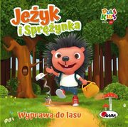 Jeyk i Sprynka Wyprawa do lasu, Vanevska Katarzyna