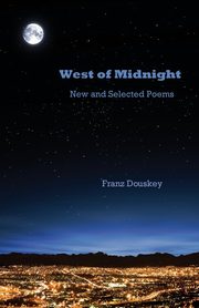 West of Midnight, Douskey Franz