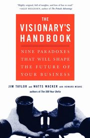 Visionary's Handbook, Wacker Watts