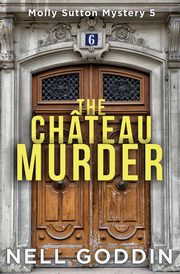 The Chteau Murder, Goddin Nell