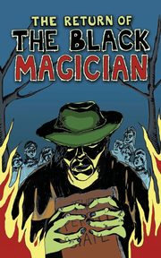 The Return of the Black Magician, Raftery Richard