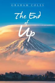 The End of Up, Coles Graham