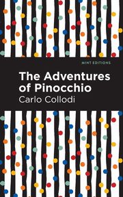 The Adventures of Pinocchio, Collodi Carlo