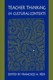 Teacher Thinking in Cultural Contexts, 