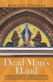 Dead Man's Hand, Thomas Ronald