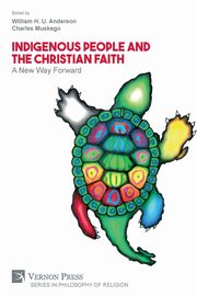 Indigenous People and the Christian Faith, 