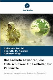 Das Lcheln bewahren, die Erde schtzen, Purohit Abhishek