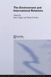 The Environment and International Relations, 