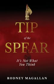 Tip of the Spear, Magallan Rodney
