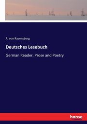 Deutsches Lesebuch, Ravensberg A. von