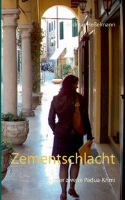 Zementschlacht, Heelmann Andreas