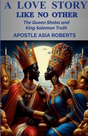 A Love Story Like No Other, Roberts Apostle Asia