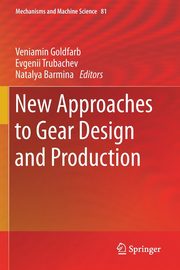 New Approaches to Gear Design and Production, 