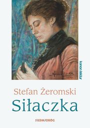 ksiazka tytu: Siaczka autor: eromski Stefan