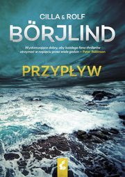 Przypyw, Borjlind Cilla, Borjlind Rolf