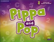 Pippa and Pop 1 Letters and Numbers Workbook British English, 