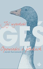Jej wysoko g, Karczewski Jacek