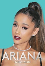 Ariana, White Danny