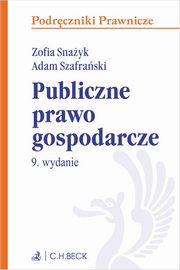 Publiczne prawo gospodarcze, Snayk Zofia, Szafraski Adam