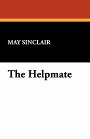 ksiazka tytu: The Helpmate autor: Sinclair May