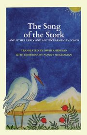 The Song of the Stork, Kherdian David