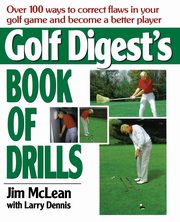 Golf Digest's Book of Drills, McLean Jim