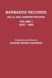 Barbados Records. Wills and Administrations, Sanders Joanne McRee