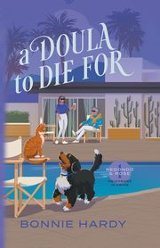 A Doula to Die For, Hardy Bonnie