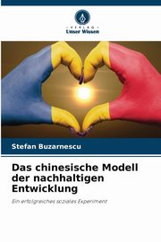 Das chinesische Modell der nachhaltigen Entwicklung, Buzarnescu Stefan